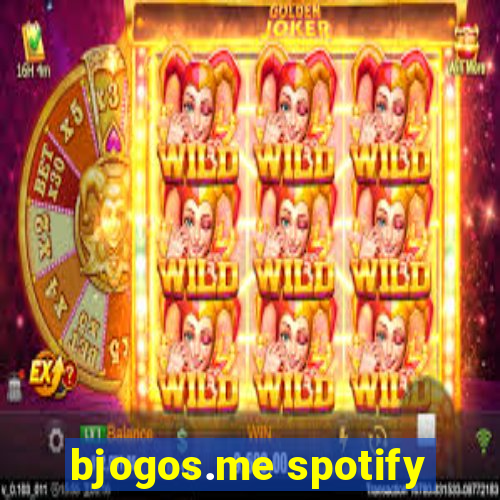 bjogos.me spotify